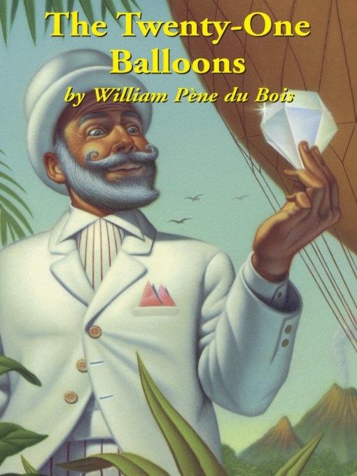 Title details for The Twenty-One Balloons by William Pene du Bois - Wait list